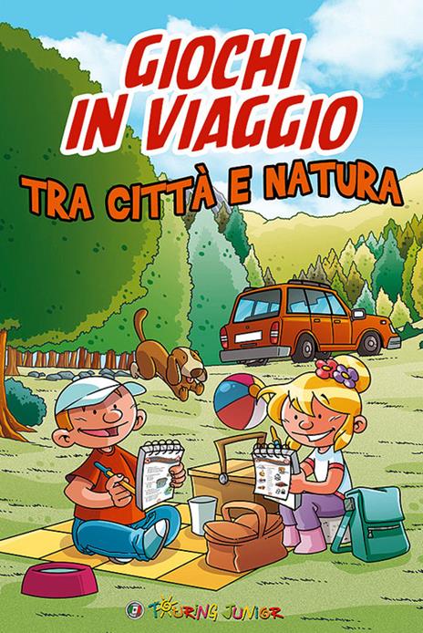 Giochi in viaggio. Tra città e natura - Mariagrazia Bertarini - copertina