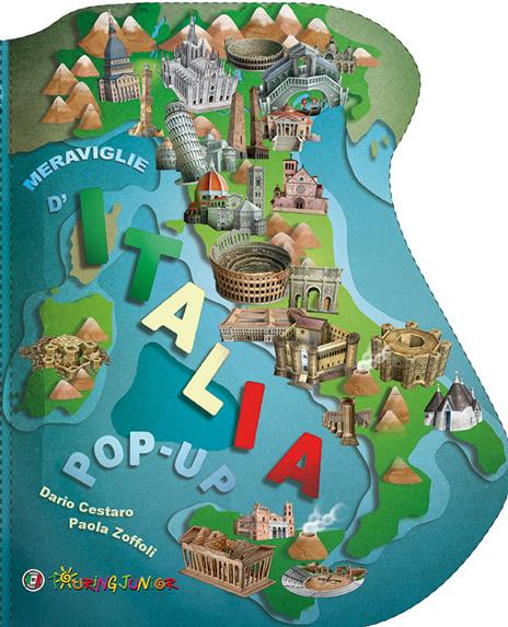 Meraviglie d'Italia. Libro pop-up - Dario Cestaro,Paola Zoffoli - copertina