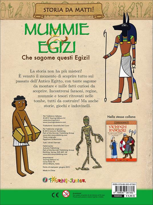 Mummie & Egizi. Che sagome questi Egizi! - 2