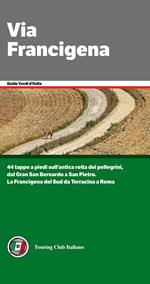 La via Francigena da Lucca a Roma