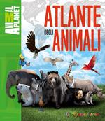 Atlante degli animali. Ediz. illustrata