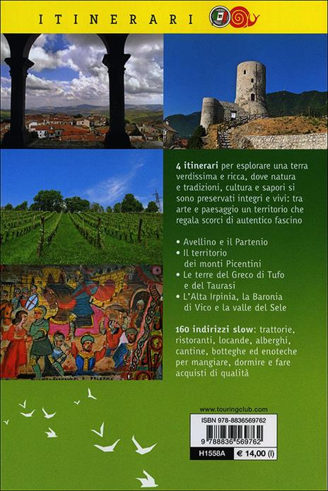 Le terre del Greco e del Fiano. Tra boschi e castelli nella verde Irpinia, sulle strade del Taurasi, del Greco di Tufo e del Fiano di Avellino - 3