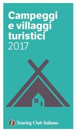 Campeggi e villaggi turistici 2017