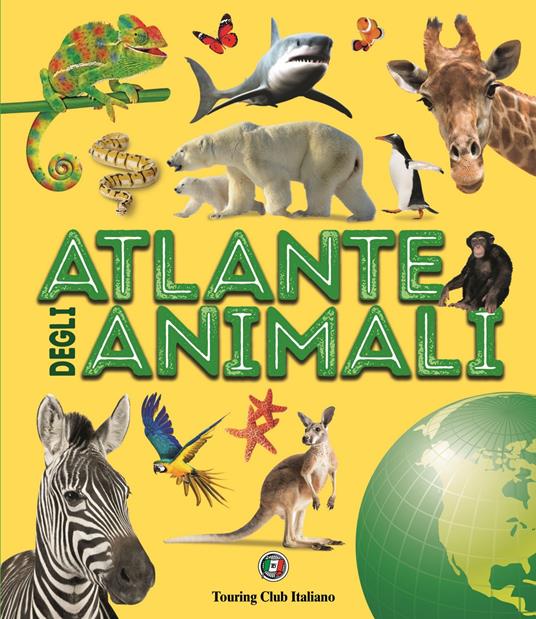 Atlante illustrato degli animali - Weldon Owen - copertina