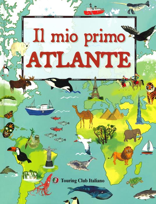 Il mio primo atlante - Laura Buller - copertina