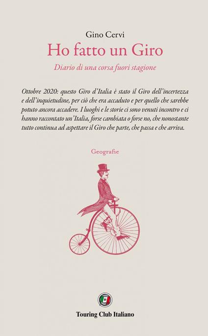 Ho fatto un Giro. Diario di una corsa fuori stagione - Gino Cervi - ebook