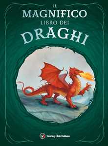 Libro Il magnifico libro dei draghi Stella Caldwell