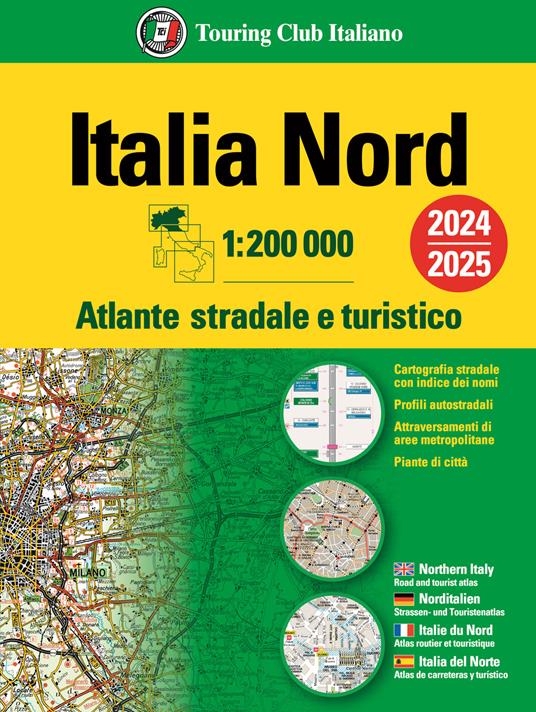 Italia. Atlante stradale e turistico 200.000. Nord - copertina