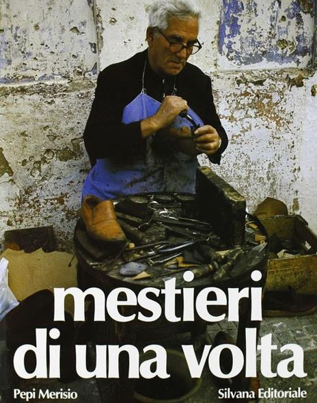 Mestieri di una volta - Ulderico Bernardi - copertina