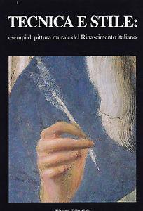 Tecnica e stile. Esempi di pittura murale del Rinascimento italiano - copertina