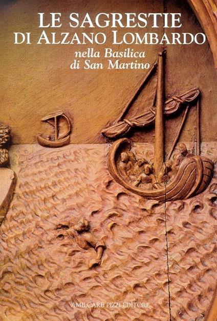 Le sagrestie di Alzano Lombardo nella basilica di San Martino - copertina