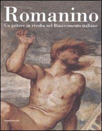 Romanino. Un pittore in rivolta nel Rinascimento italiano - copertina