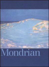 Mondrian. Catalogo della mostra (Brescia, 28 ottobre 2006-25 marzo 2006) - copertina