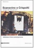 Scanavino e Crispolti. Carteggio 1957-1970 e altri scritti