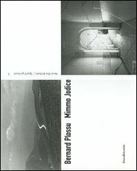 Bernard Plossu, Mimmo Jodice. Sguardi gardesani. Catalogo della mostra (Riva del Garda, 24 marzo-24 giugno 2007). Ediz. italiana e inglese. Vol. 5 - copertina