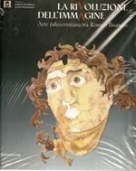 La rivoluzione dell'immagine. Arte paleocristiana tra Roma e Bisanzio