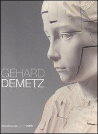 Gehard Demetz. Ediz. italiana, inglese e tedesca - copertina