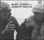 Buby Durini for Joseph Beuys. Catalogo della mostra (Padova, 22 marzo-4 maggio 2008). Ediz. italiana e inglese