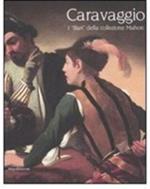 Caravaggio. I«bari» della collezione Mahon. Catalogo della mostra (Forlì, 5 aprile-22 giugno 2008). Ediz. italiana e inglese