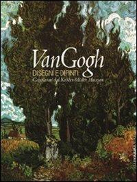 Van Gogh. Disegni e dipinti. Capolavori dal Kröller-Müller Museum. Catalogo della mostra (Brescia, 18 ottobre 2008-25 gennaio 2009) - copertina