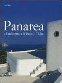 Panarea e l'architettura di Paolo J. Tilche - Enzo Ragni - copertina