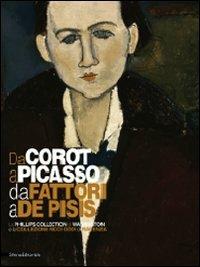 Da Corot a Picasso e da Fattori a De Pisis. La Phillips collection di Washington e la collezione Ricci Oddi di Piacenza - Vittorio Sgarbi - copertina