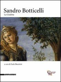 Sandro Botticelli. La Giuditta. Catalogo della mostra (Milano, 1 ottobre-14 dicembre 2008). Ediz. illustrata - copertina