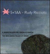 5+1AA-Rudy Ricciotti. Il nuovo palazzo del cinema di Venezia-Le nouveau palais du cinéma de Venise-The new cinema palace of Venice - Ernesta Caviola - copertina