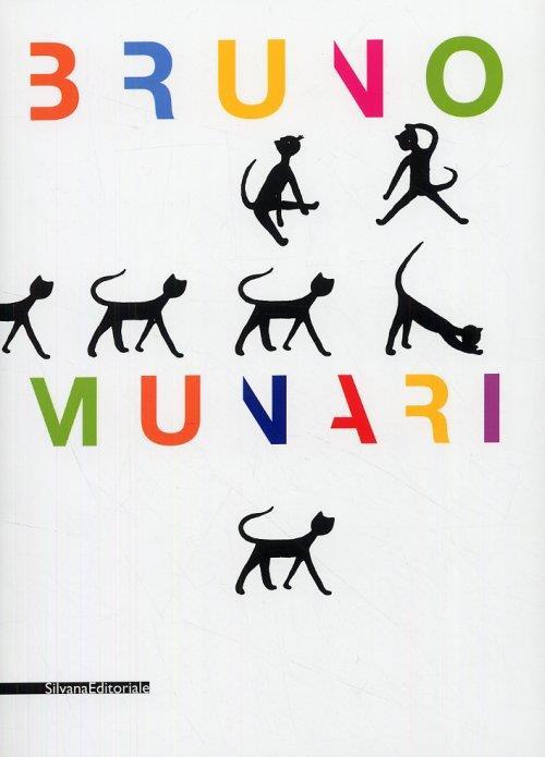 Bruno Munari. Ediz. illustrata - Beppe Finessi,Marco Meneguzzo - 3