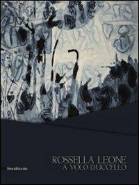 Rossella Leone. A volo d'uccello - copertina