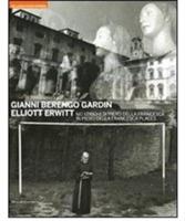 Gianni Berengo Gardin. Elliott Erwitt. Nei luoghi di Piero della Francesca. Catalogo della mostra (Sansepolcro 28 marzo-27 giugno). Ediz. italiana e inglese - copertina