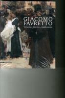 Giacomo Favretto. Venezia, fascino e seduzione - copertina