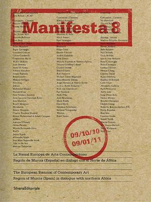 Manifesta 8. The European Biennal of Contemporary Art. Ediz. inglese e spagnola - copertina