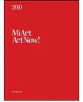 MiArt 2010. ArtNow! Ediz. italiana e inglese - copertina