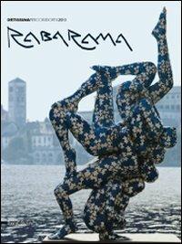 Rabarama. Ortissima. Percorsidorta 2010. Catalogo della mostra (Orta San Giulio, 24 aprile-3 ottobre 2010). Ediz. italiana e inglese - copertina