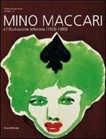 Mino Maccari e l'illustrazione letteraria (1928-1989). Catalogo della mostra (Colle di Val d'Elsa, 12 giugno-25 luglio 2010)