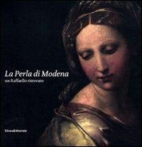 La Perla di Modena. Un Raffaello ritrovato - copertina