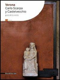 Verona. Carlo Scarpa e Castelvecchio. Ediz. portoghese - copertina