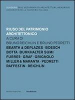 Quaderni dell'Accademia di Architettura, Mendrisio. Vol. 1: Riuso del patrimonio architettonico.