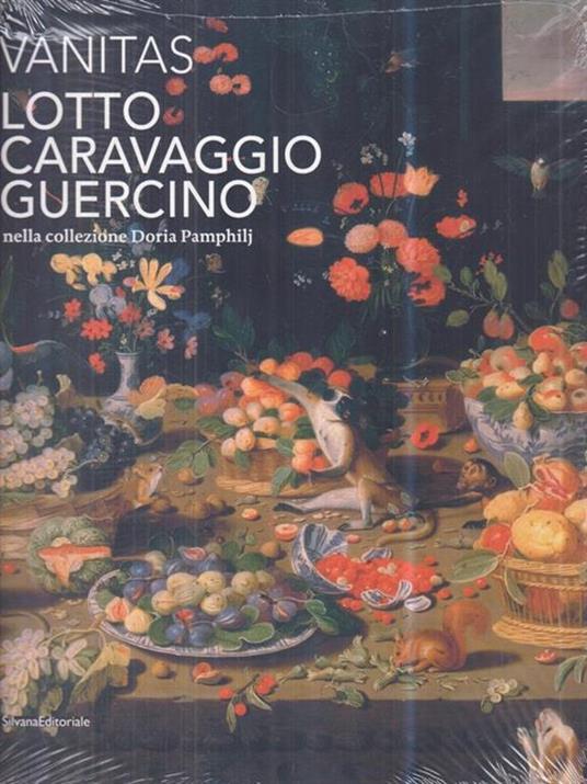 Vanitas. Lotto, Caravaggio, Guercino nella collezione Doria Pamphilj. Ediz. illustrata - 2