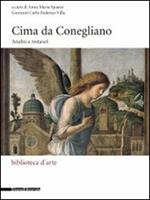 Cima da Conegliano. Analisi e restauri