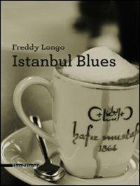 Istanbul blues - Freddy Longo - copertina
