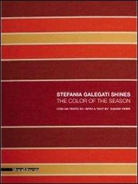 Stefania Galegati Shines. The color of the season - copertina