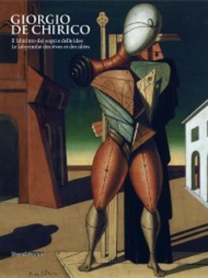 Giorgio De Chirico. Il labirinto dei sogni e delle idee. Catalogo della mostra (Aosta, 27 aprile-30 settembre 2012). Ediz. italiana e francese - copertina