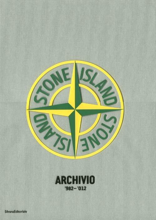 Stone Island. Archivio '982-'012. Ediz. italiana, inglese e francese - copertina