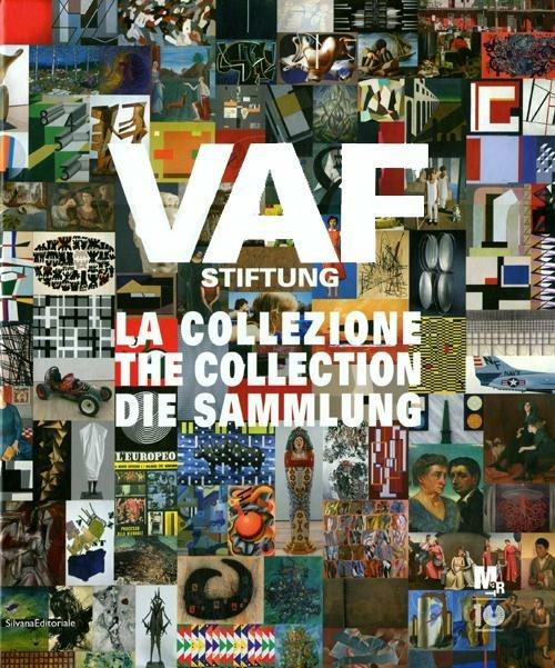 VAF Stiftung. La collezione. Catalogo generale. Ediz. italiana, inglese e tedesca - copertina