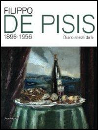 Filippo De Pisis 1896-1956. Catalogo della mostra (Riccione, 28 giugno-2 settembre 2012) - copertina
