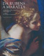 Da Rubens a Maratta. Le meraviglie del barocco nelle Marche. Catalogo della mostra (Osimo, 29 giugno-15 dicembre 2013). Vol. 2: Osimo e la Marca di Ancona.