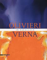 Olivieri-Verna. In parallelo. Catalogo della mostra (Marsala, 30 giugno-27 ottobre 2013)