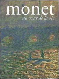 Monet. Au coeur de la vie. Catalogo della mostra (Pavia, 14 settembre-15 dicembre 2013) - copertina
